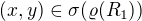 $(x,y) \in \sigma(\varrho(R_1))$