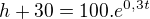 $h+30=100.e^{0,3t}$