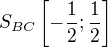 $S_{BC}\left[-\frac12;\frac12\right]$