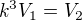 $k^3V_1=V_2$