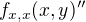 $f_{x,x}(x,y)''$