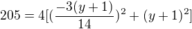 $205=4[(\frac{-3(y+1)}{14})^2+(y+1)^2]$