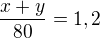 kopírovat do textarea $\frac{x+y}{80}=1,2$