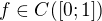 $f \in C([0;1])$