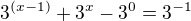 kopírovat do textarea $3^{(x-1)}+3^x-3^0=3^{-1}$