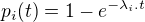 $p_i(t)=1-e^{-\lambda_i.t}$