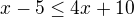 kopírovat do textarea $x-5\leq4x+10$