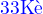$\color{blue}33 \text{K�}$