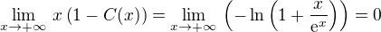 $\lim_{x\to +\infty}\,x\(1-C(x)\) = \lim_{x\to +\infty}\, \(-\ln\(1+\frac{x}{\mathrm{e}^x}\)\) = 0$