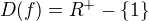kopírovat do textarea $D(f) = R^{+} - \{1\}$