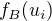 $f_B(u_i)$