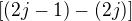 $[(2j-1) - (2j)]$
