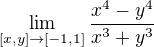 $\lim_{[x,y]\to[-1,1]}\frac{x^{4}-y^{4}}{x^{3}+y^{3}}$