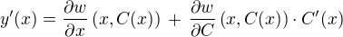 $y'(x) = \frac{\partial w}{\partial x}\(x,C(x)\) \,+\, \frac{\partial w}{\partial C}\(x,C(x)\)\cdot C'(x) $