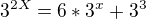 $3^{2X}=6*3^{x} + 3^{3}$
