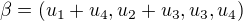 $\beta = (u_1 + u_4, u_2 + u_3, u_3, u_4)$