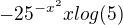 $-2 5^{-x^{2}} x log(5)$