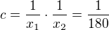 $c=\frac1{x_1}\cdot\frac1{x_2}=\frac1{180}$
