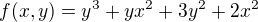 $f(x,y)=y^3+yx^2+3y^2+2x^2$
