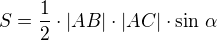 $S=\frac{1}{2}\cdot|AB|\cdot |AC|\cdot\sin\,\alpha$