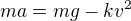 kopírovat do textarea $ma=mg-kv^2$