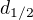 $d_{1/2}$