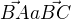 $\vec{BA} a \vec{BC}$