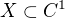 $X \subset C^1$