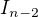 $I_{n-2}$