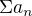 $\Sigma a_n$
