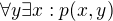 $\forall y \exists x: p(x,y)$