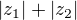kopírovat do textarea $|z_{1}|+|z_{2}|$