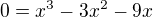 $0=x^3-3x^2-9x$