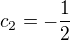 $c_2=-\frac{1}{2}$