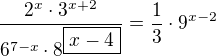 $\frac{2^x\cdot3^{x+2}}{6^{7-x}\cdot8^{\boxed{x-4}}}=\frac13\cdot9^{x-2}$