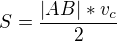 $S=\frac{|AB|*v_{c}}{2}$