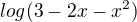$log(3-2x-x^2)$