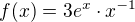 $f(x)=3 e^x \cdot x^{-1}$