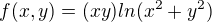 $f(x,y) =(xy)ln(x^2+y^2)$