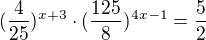 $(\frac{4}{25})^{x+3}\cdot (\frac{125}{8})^{4x-1}=\frac52$