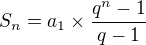 $S_{n}=a_{1}�\frac{q^{n}-1}{q-1}$