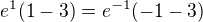 kopírovat do textarea $e^{1}(1-3) = e^{-1}(-1-3)$
