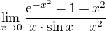 $\lim_{x\to 0}\frac{\mathrm{e}^{-x^{2}}-1+x^{2}}{x\cdot \sin x-x^{2}}$
