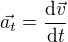 kopírovat do textarea $\vec{a_{t}}=\frac{\mathrm{d}\vec{v}}{\mathrm{d}t }$