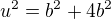 $u^2=b^2+4b^2$