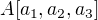 $A[a_1,a_2,a_3]$