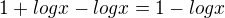 kopírovat do textarea ${1+logx-logx}={1-logx}$