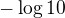 $-\log{10}$