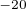$^{-20}$