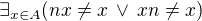 $\exists_{x \in A} (nx \ne x \,\vee \,xn \ne x)$